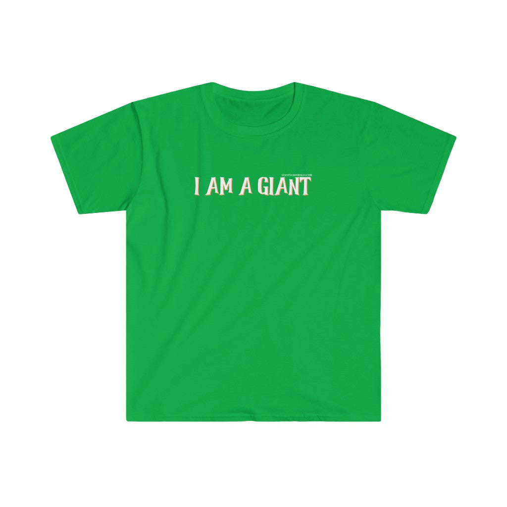 I AM A GIANT Unisex Softstyle T-Shirt